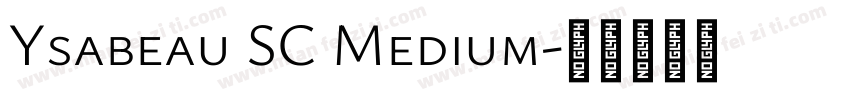 Ysabeau SC Medium字体转换